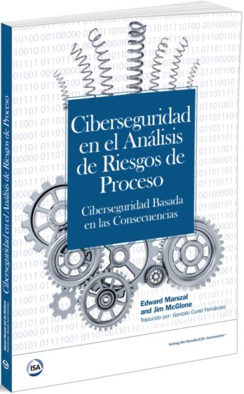 Ciberseguridad en el Análisis de Riesgos de Procesos
